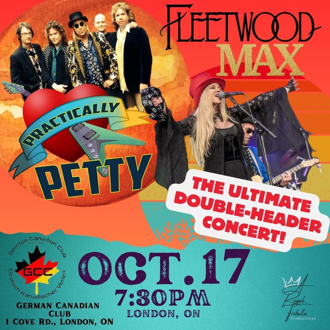 Practically Petty & Fleetwood Max