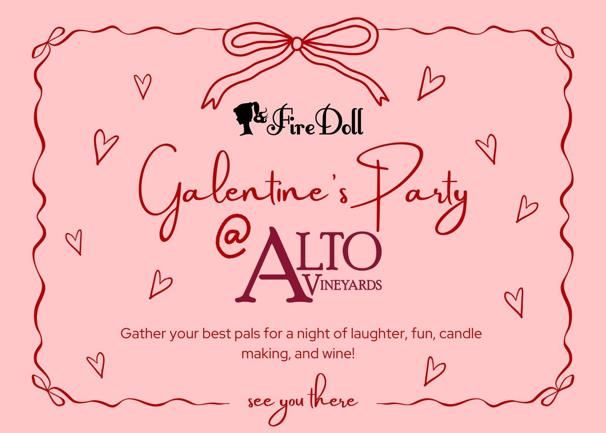 Galentine's Candle Party at Alto Vineyards!