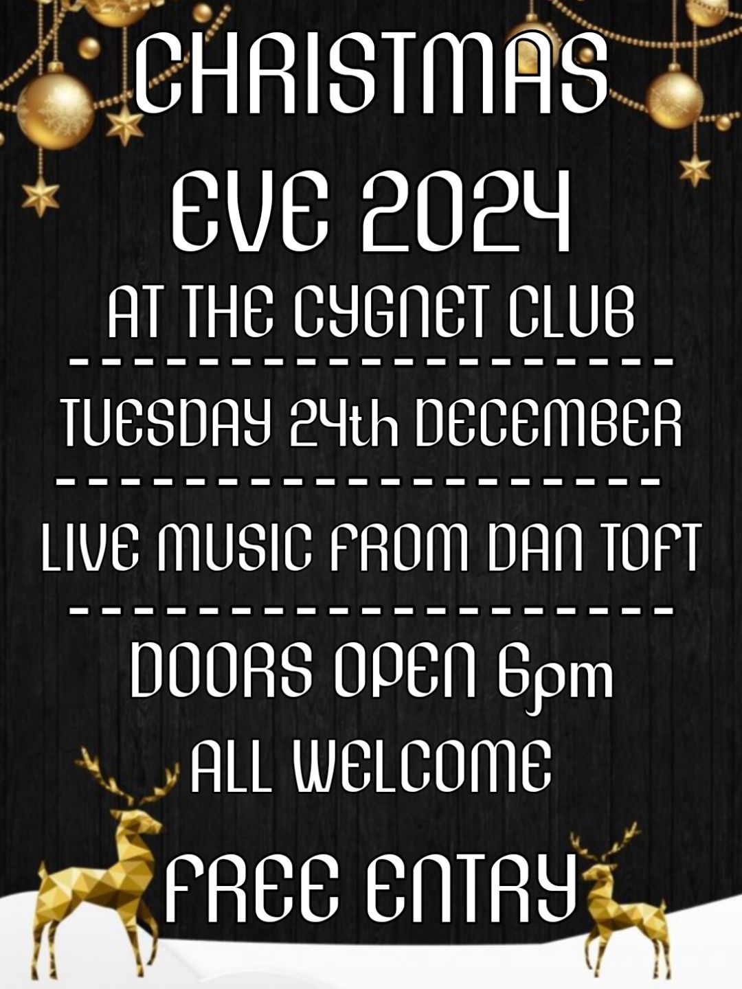 CHRISTMAS EVE AT THE CYGNET: FREE ENTRY