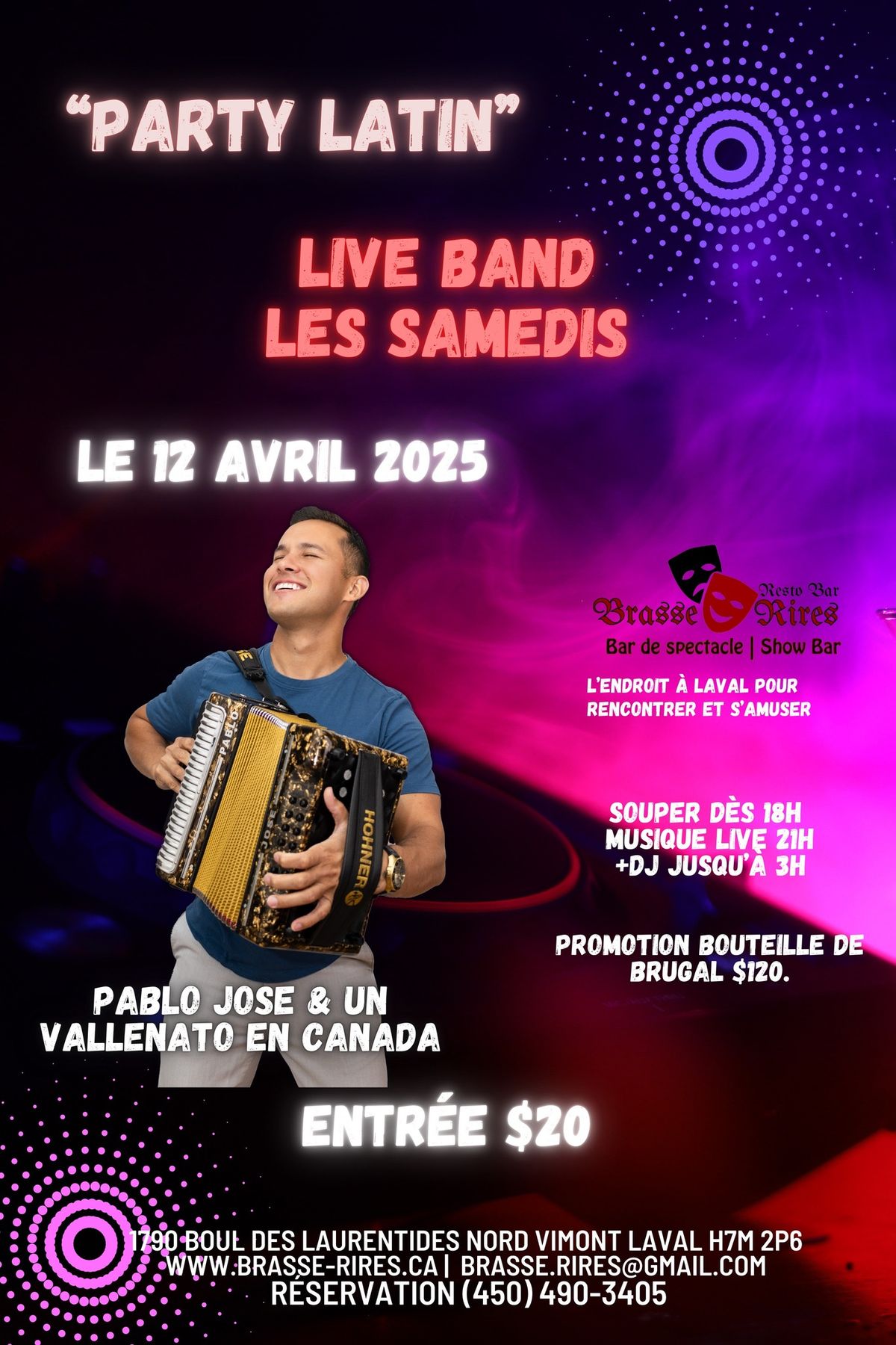 \u00ab PARTY LATIN \u00bb LES SAMEDIS \u2022 AVEC PABLO JOSE & UN VALLENATO EN CANADA