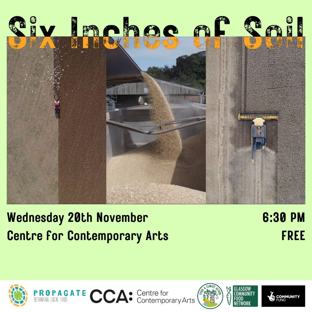 Six Inches of Soil - Film Screening and Discussion