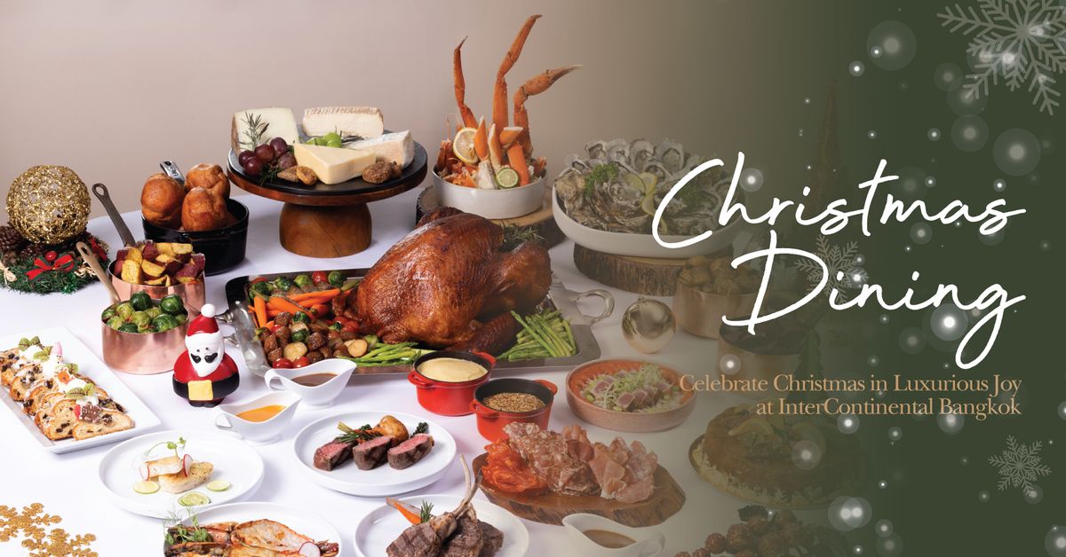 Celebrate Christmas in Luxurious Joy at InterContinental Bangkok