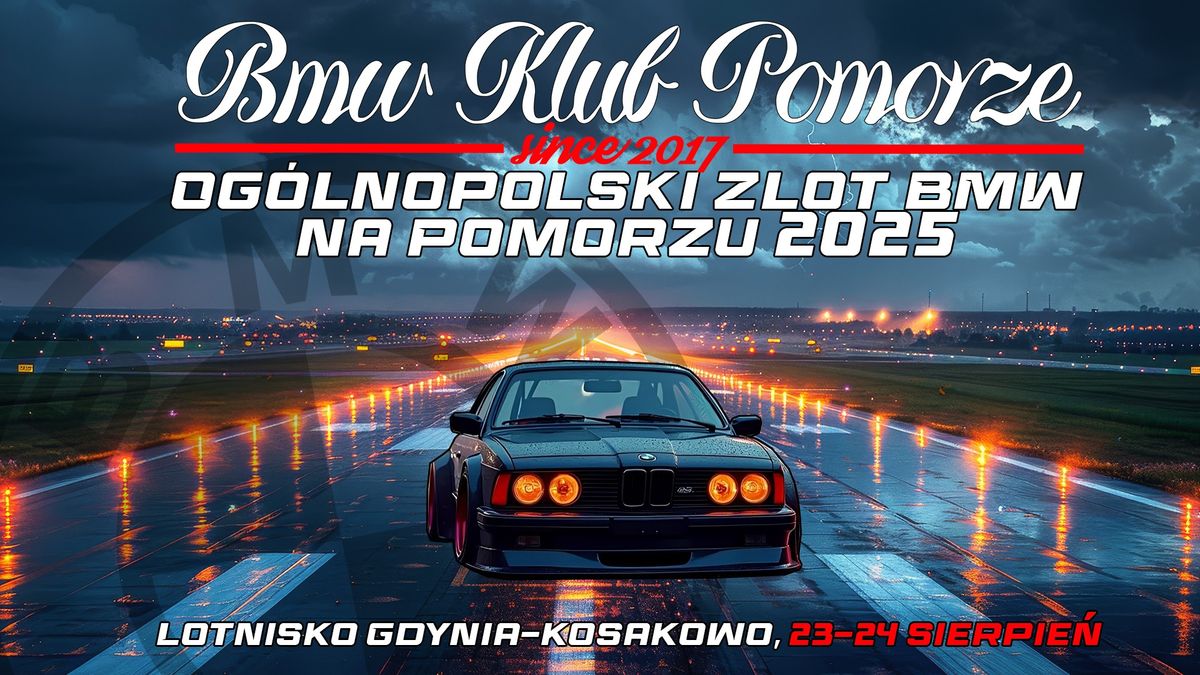 Og\u00f3lnopolski Zlot BMW na Pomorzu 2025