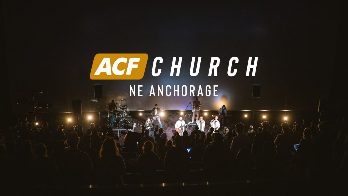 ACF Church | NE Anchorage Service