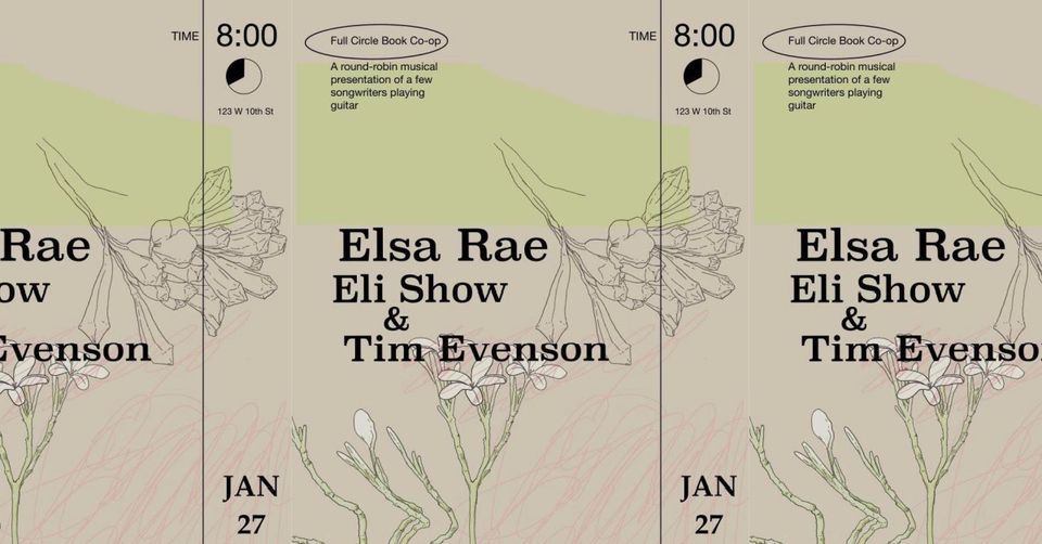 Live at the FCBC Elsa Rae, Eli Show, and Tim Evenson, Full Circle Book