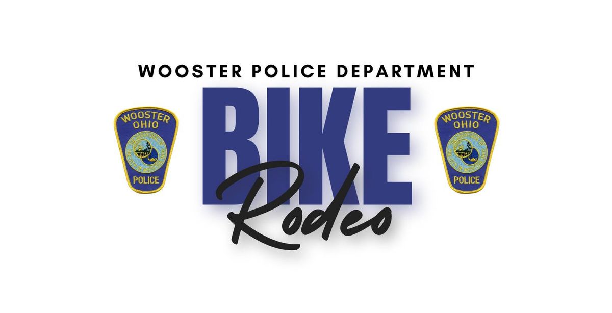 Wooster Police Department Bike Rodeo
