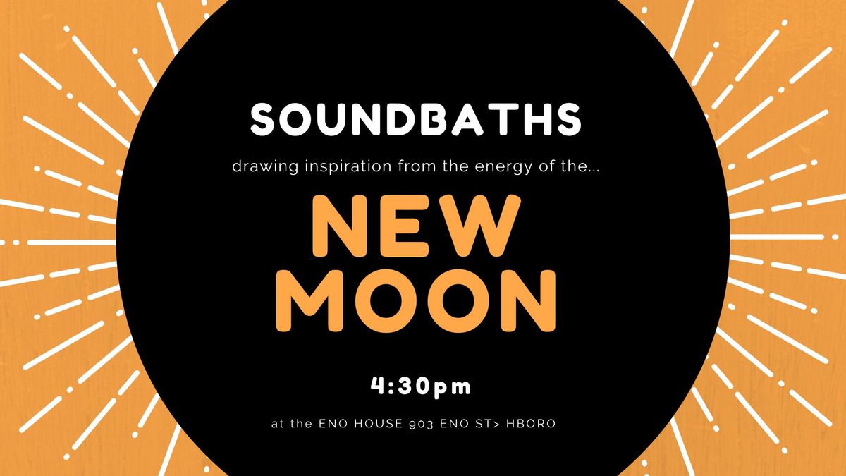 New Moon Soundbaths