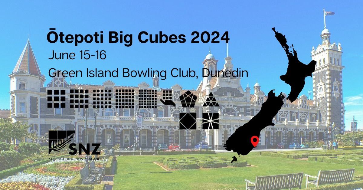 \u014ctepoti Big Cubes 2024 - Speedcubing Competition