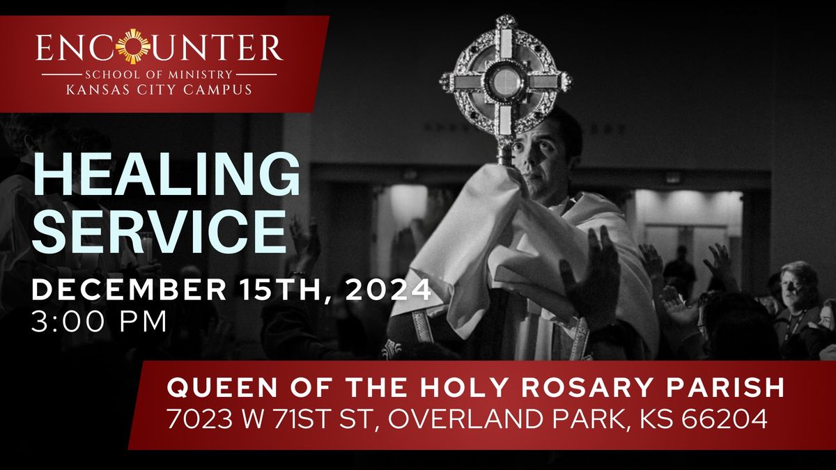 Healing Service - Free & Open to the Public