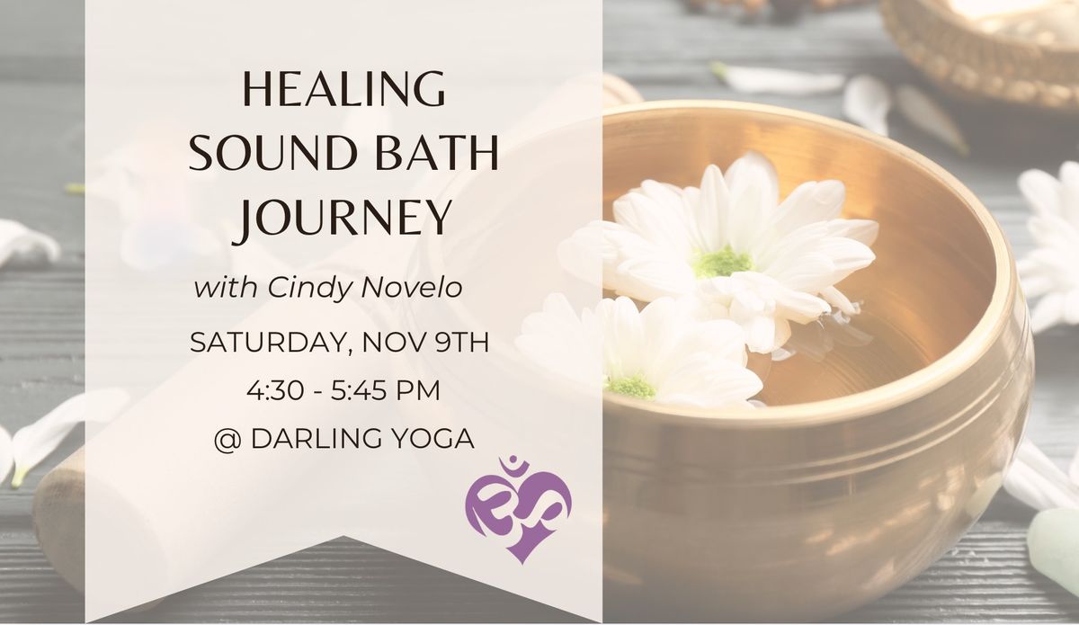 Healing Sound Bath Journey with Cindy Novelo