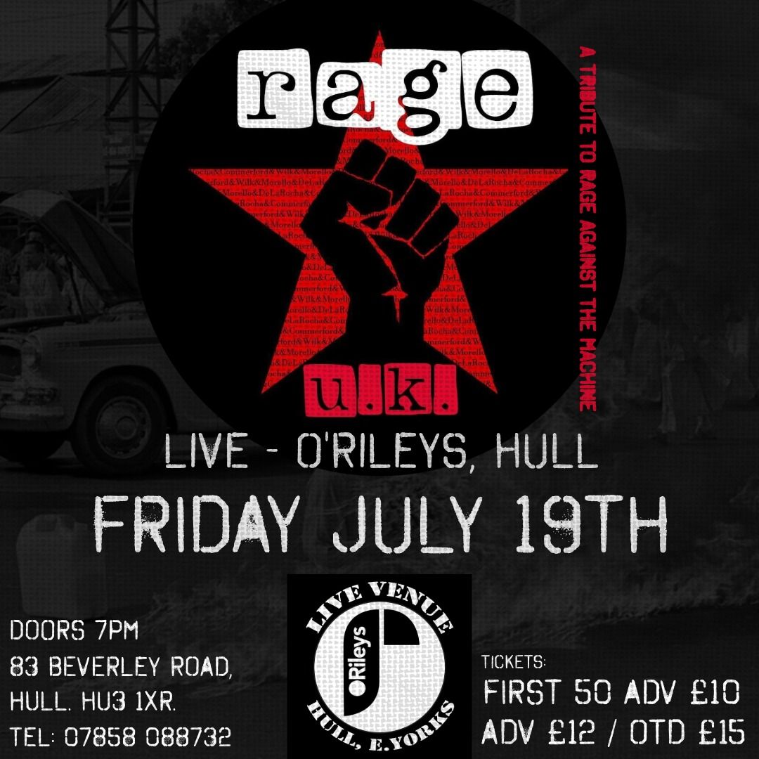 Rage UK - O'Rileys, Hull