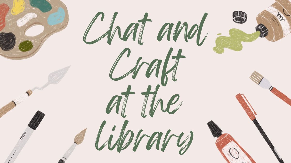 Chat and Craft