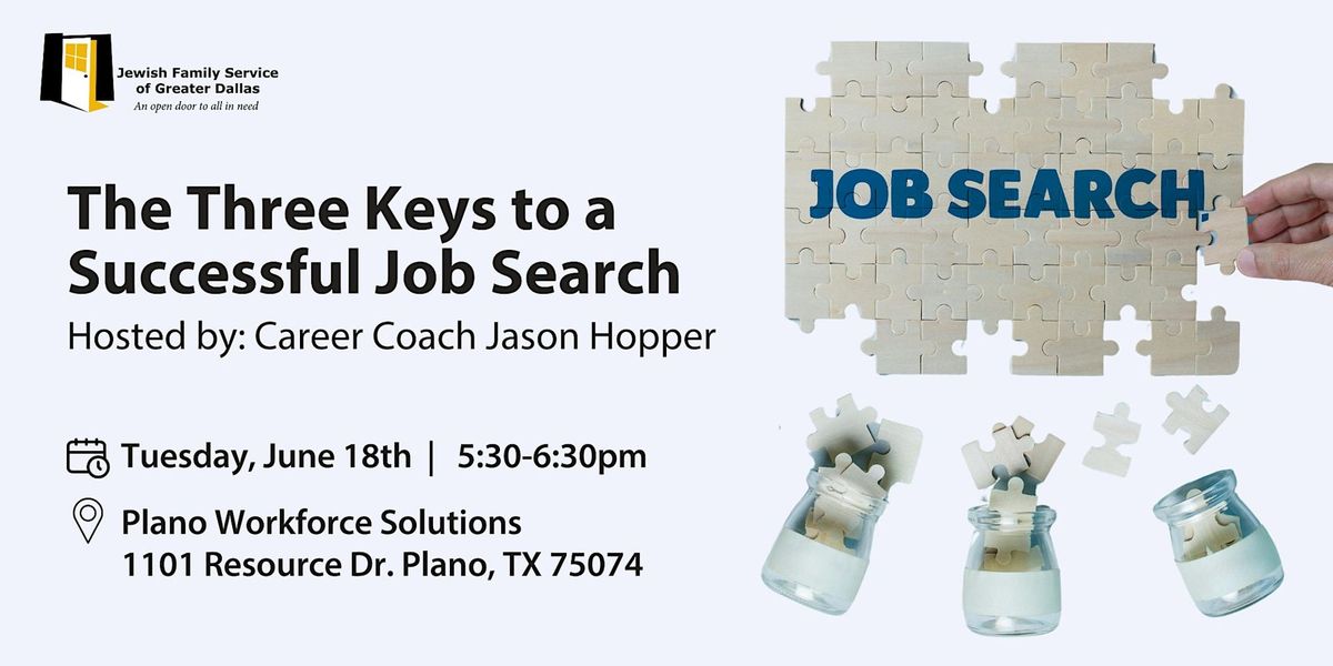 The Three Keys to a Successful Job Search