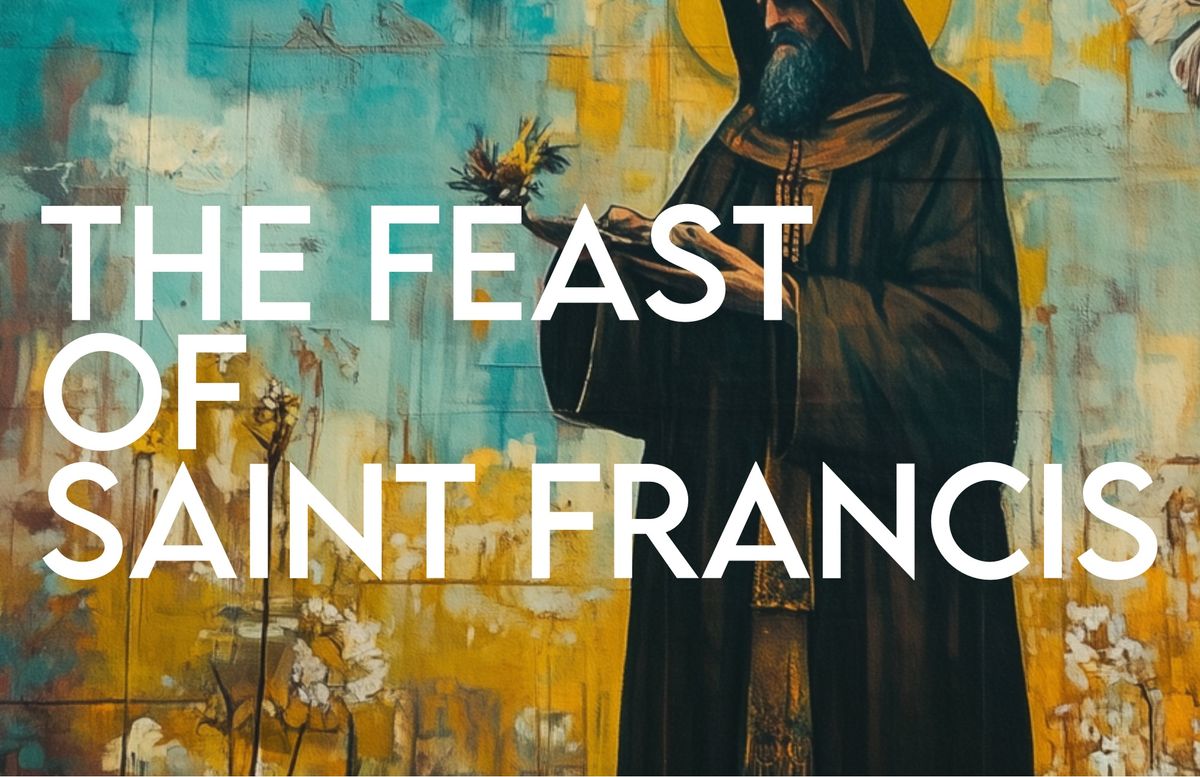 Feast of Saint Francis Celebration