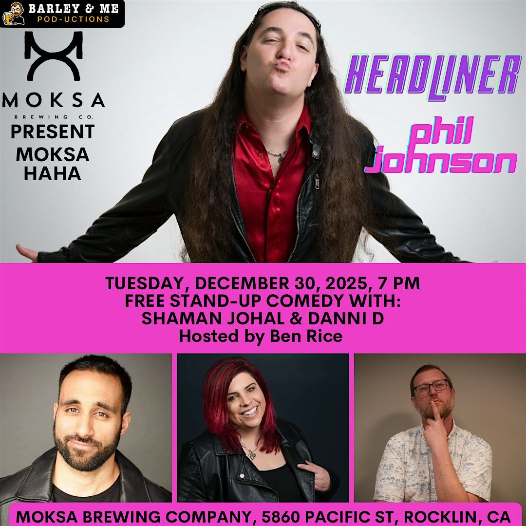 MoksaHaHa: Live Stand-Up Comedy at Moksa Brewing