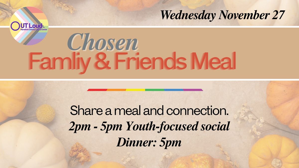 Chosen Family & Friends Meal