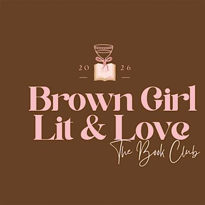 Brown Girl Lit & Love