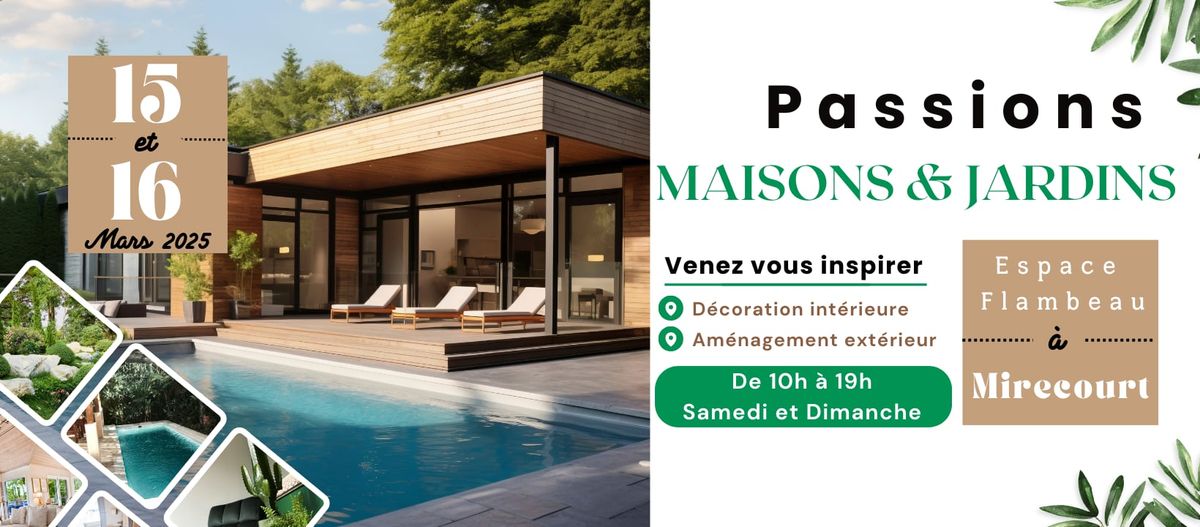 Passions Maisons & Jardins