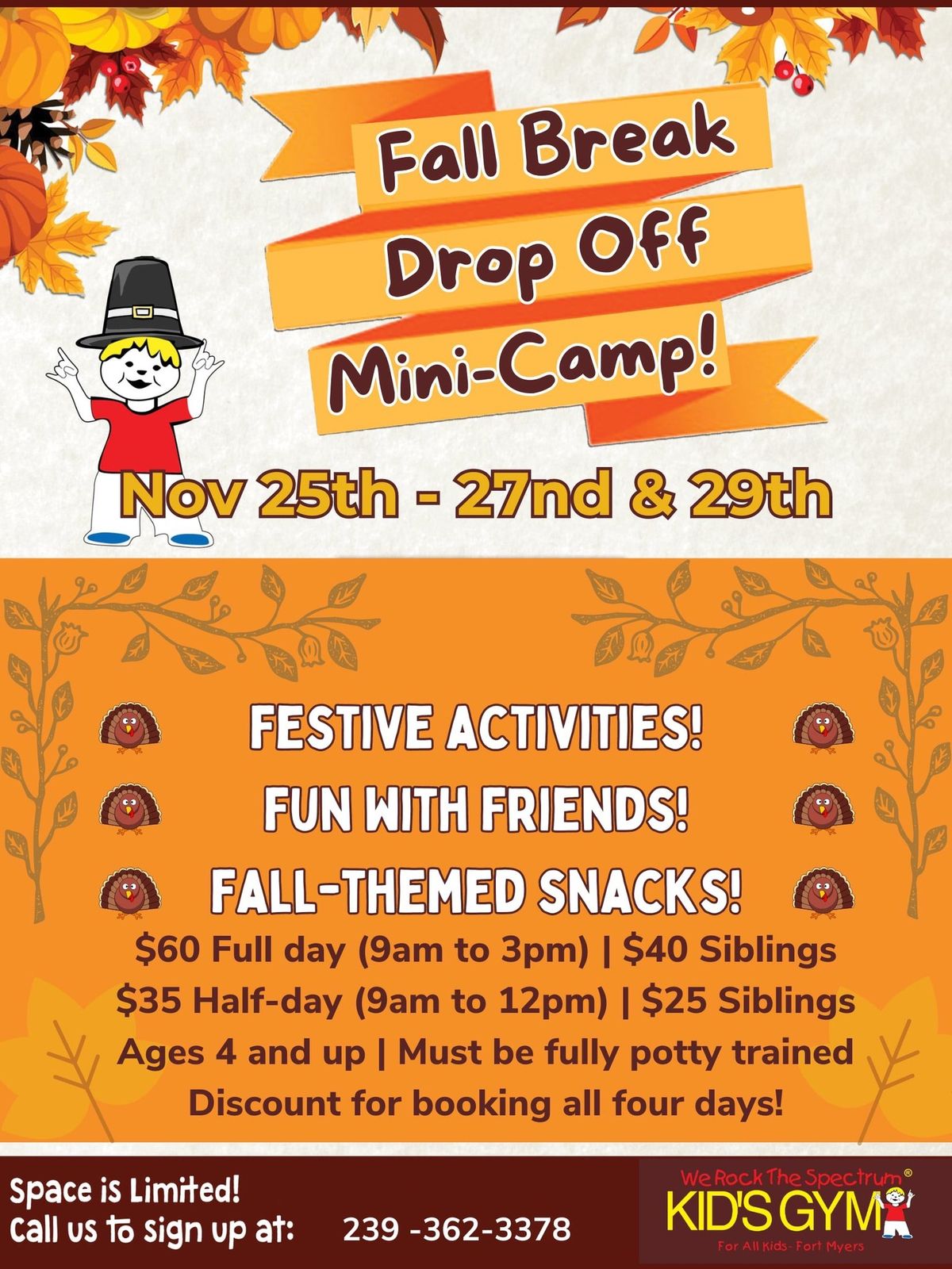 Fall Break Camp \ud83c\udf42\ud83c\udf41\ud83c\udf43