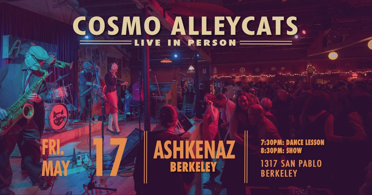 Cosmo Alleycats LIVE at ASHKENAZ!