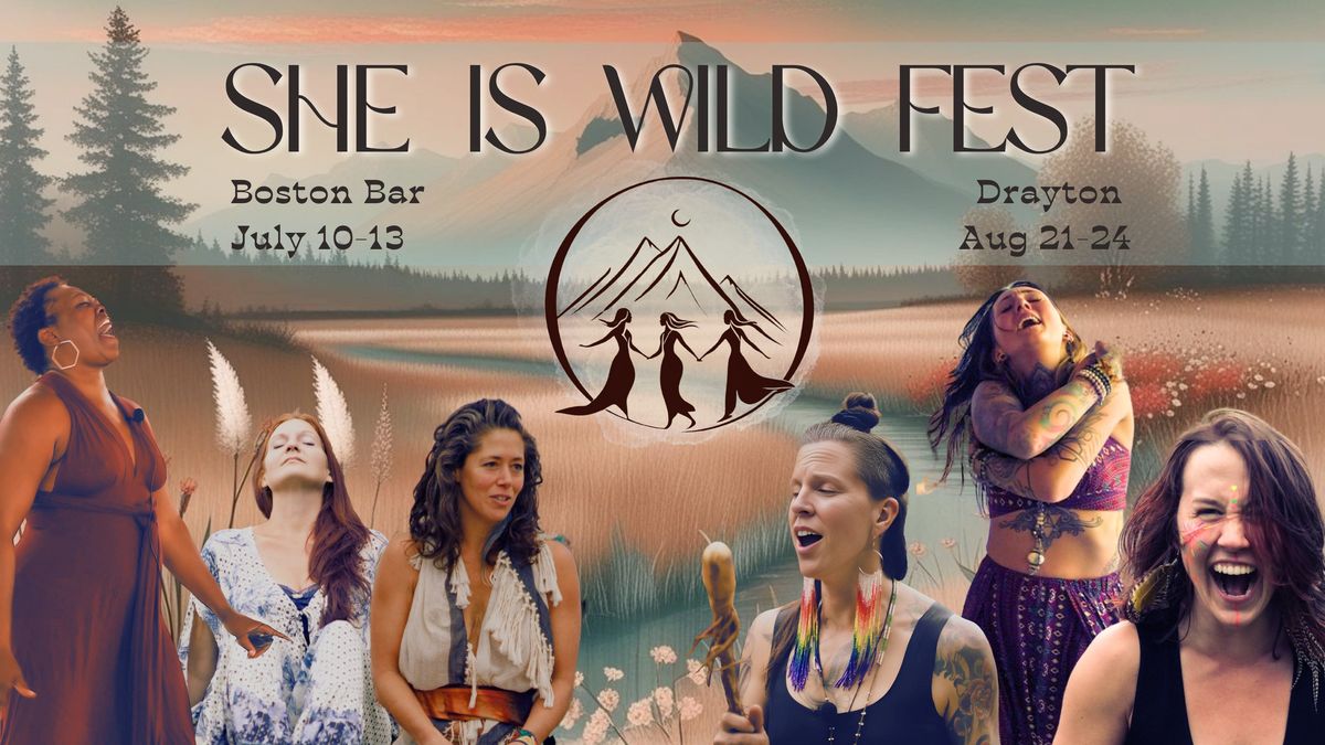 SHE IS WILD FEST - Alberta