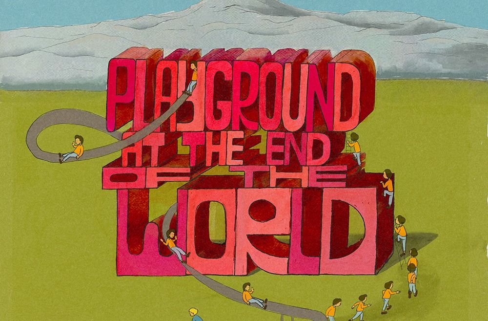 Playground at the End of the World - the improvised play