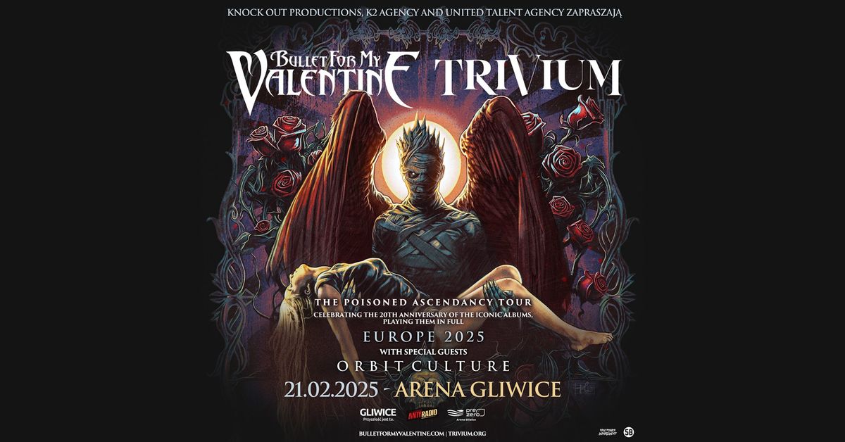 Bullet For My Valentine, Trivium + Orbit Culture \/ 21 II 2025 \/ Gliwice