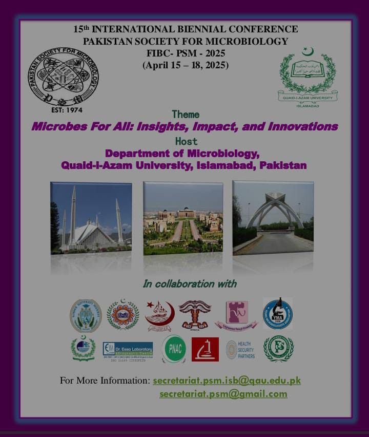 15th International Conference of Pakistan Society for Microbiology (FIBC-PSM 2025)