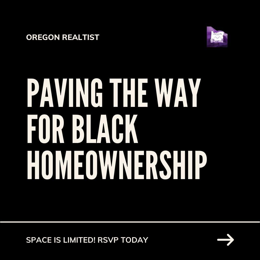 From Dream to Reality: Paving the Way to Black Homeownership