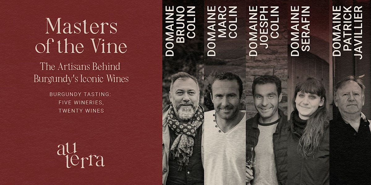 Masters of the Vine: The Artisans Behind Burgundy's Iconic Wines