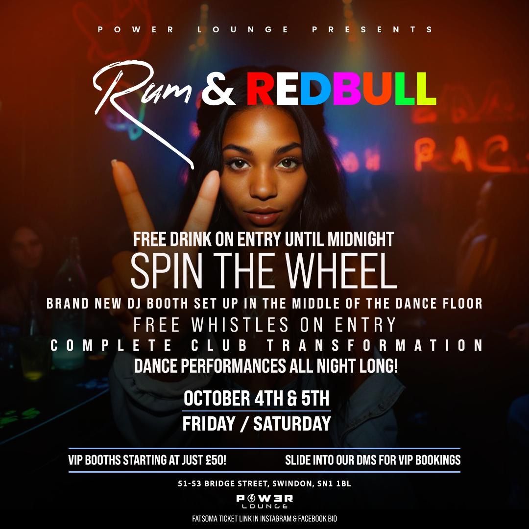 Power Presents\u2026 Rum &amp; RedBull Saturday