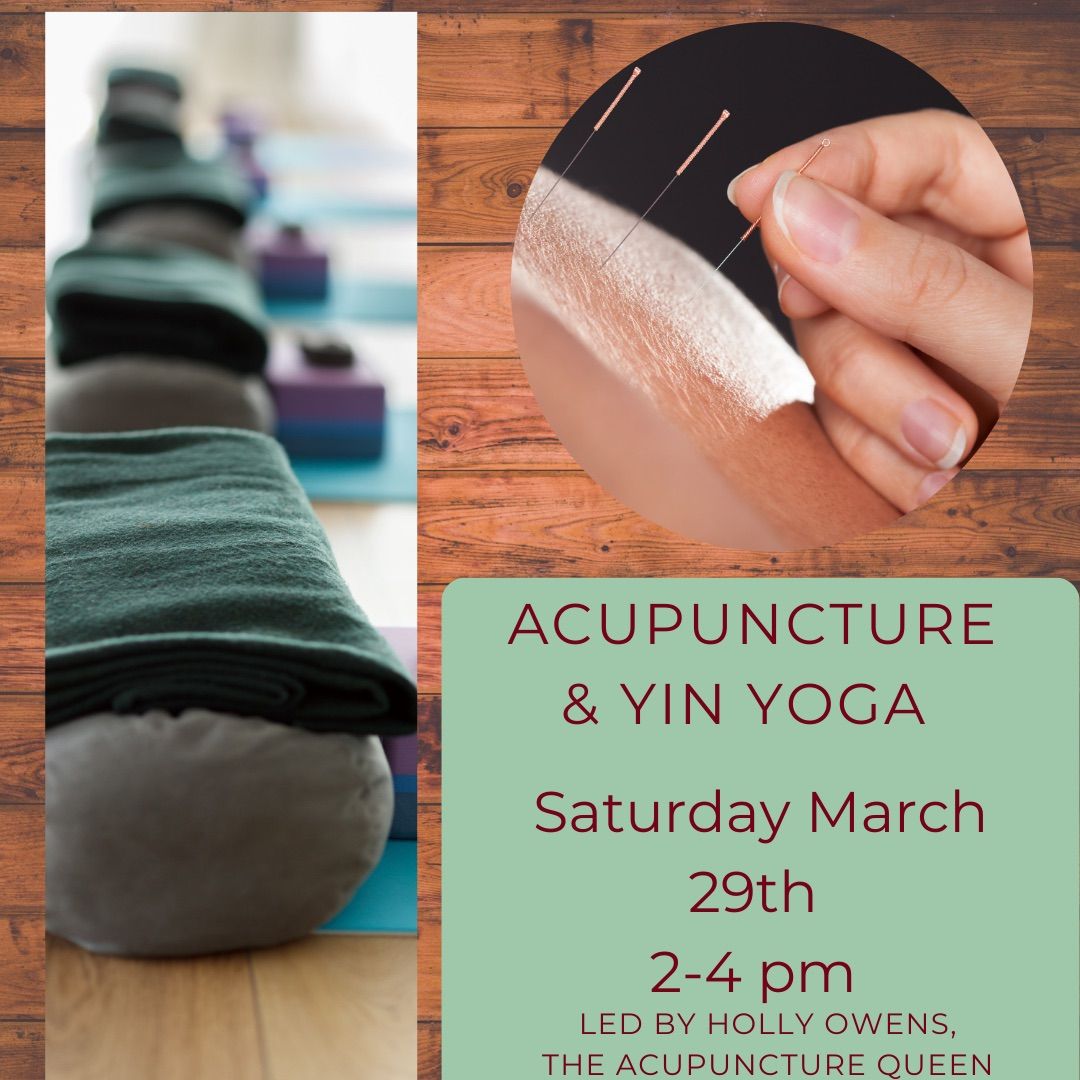 Acupuncture & Yin Yoga - Wood Season 