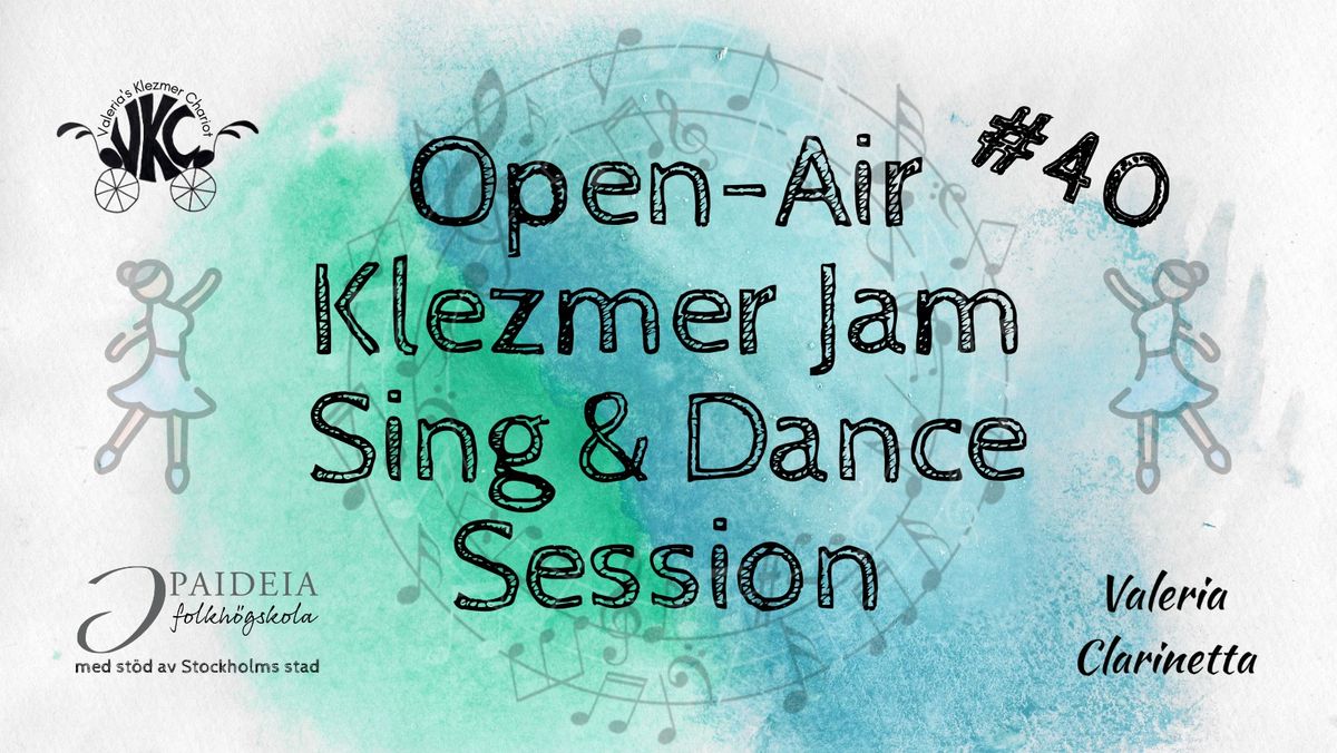 Open-Air Klezmer "Jam & Dance" Session - OAKJS #40