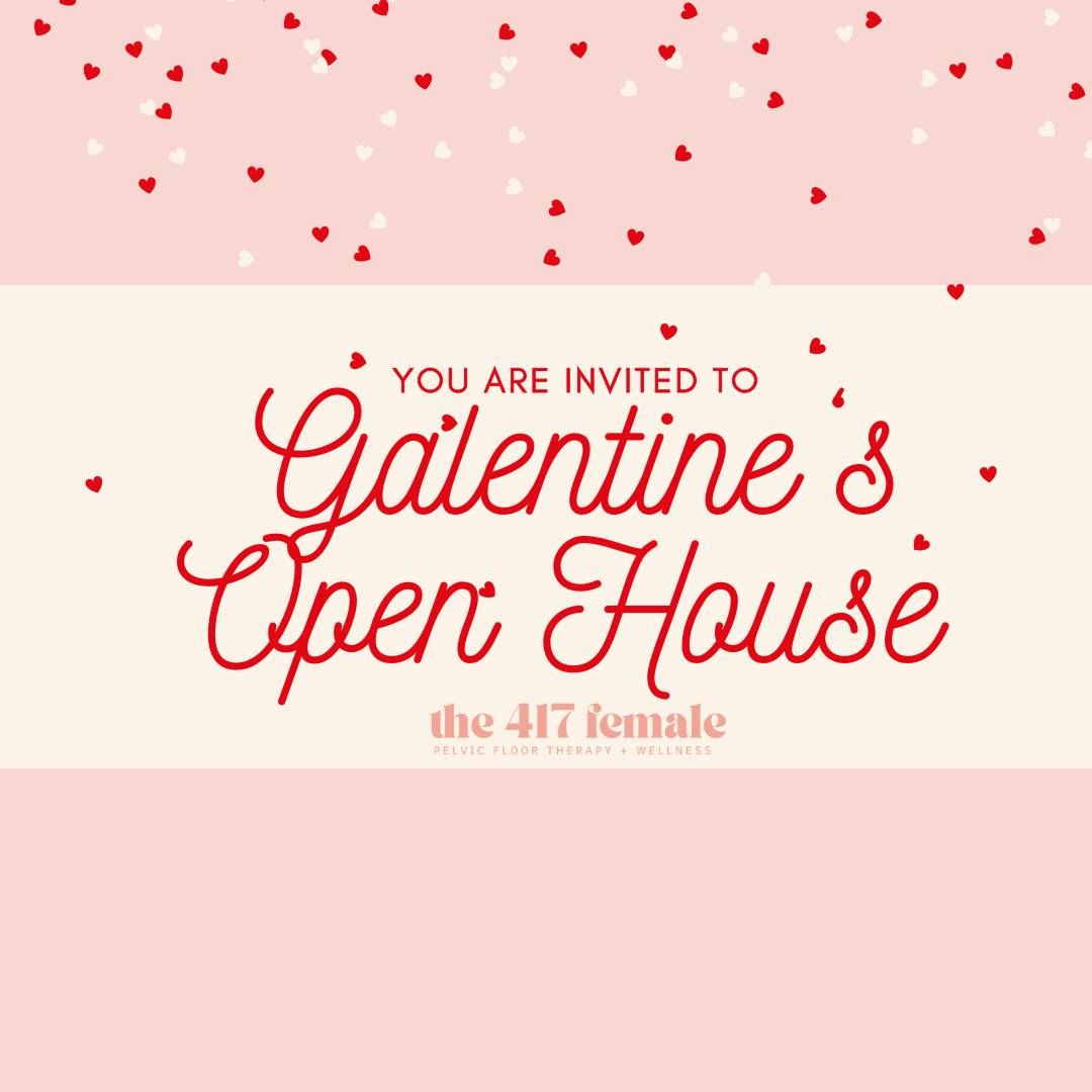 Galentine's Open House @ The 417 Female