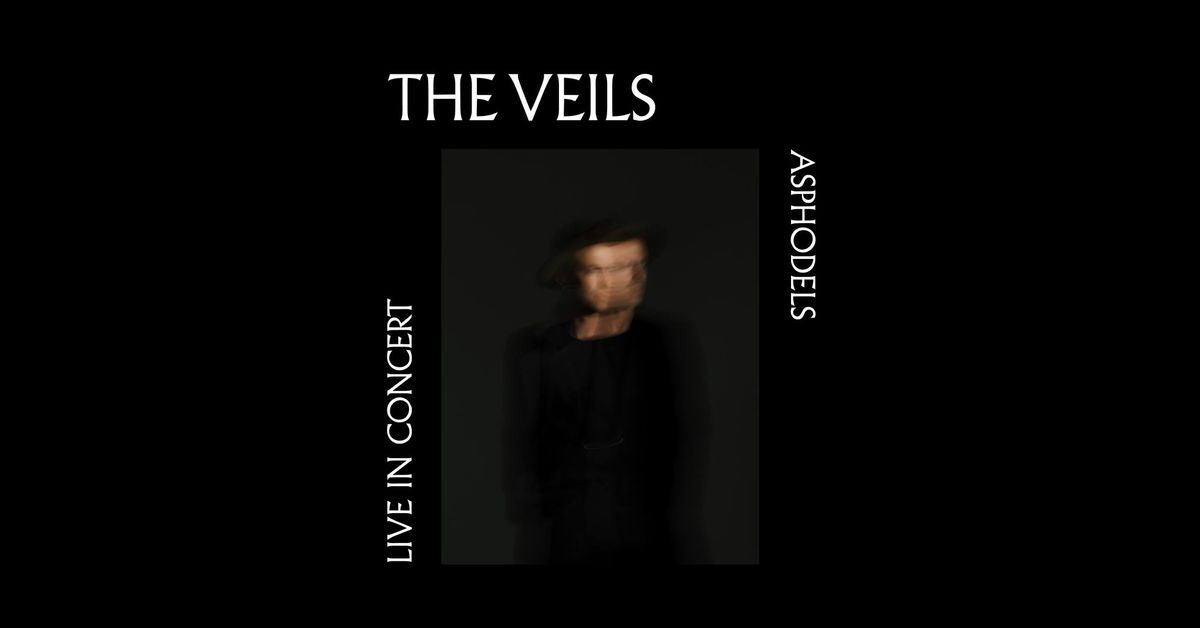 The Veils - Asphodels Album Release Tour  - Wellington