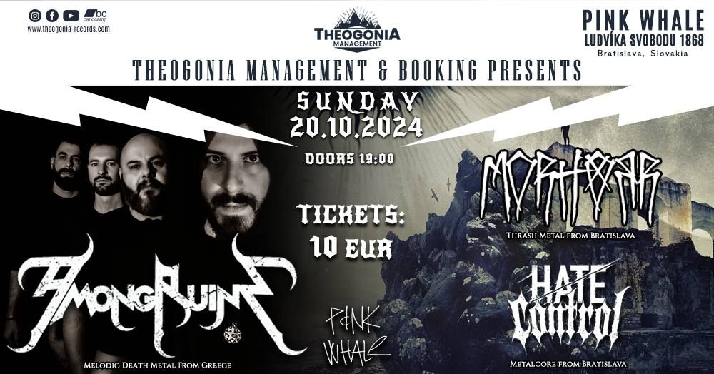 AMONGRUINS x MORHORR x HATE CONTROL | Bratislava @ Pink Whale