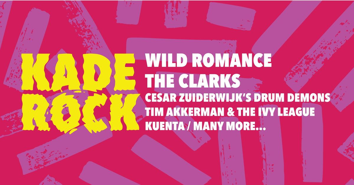KADEROCK 2024 - DAG 1: WILD ROMANCE \/ THE CLARKS \/ TIM AKKERMAN \/ MANY MORE...