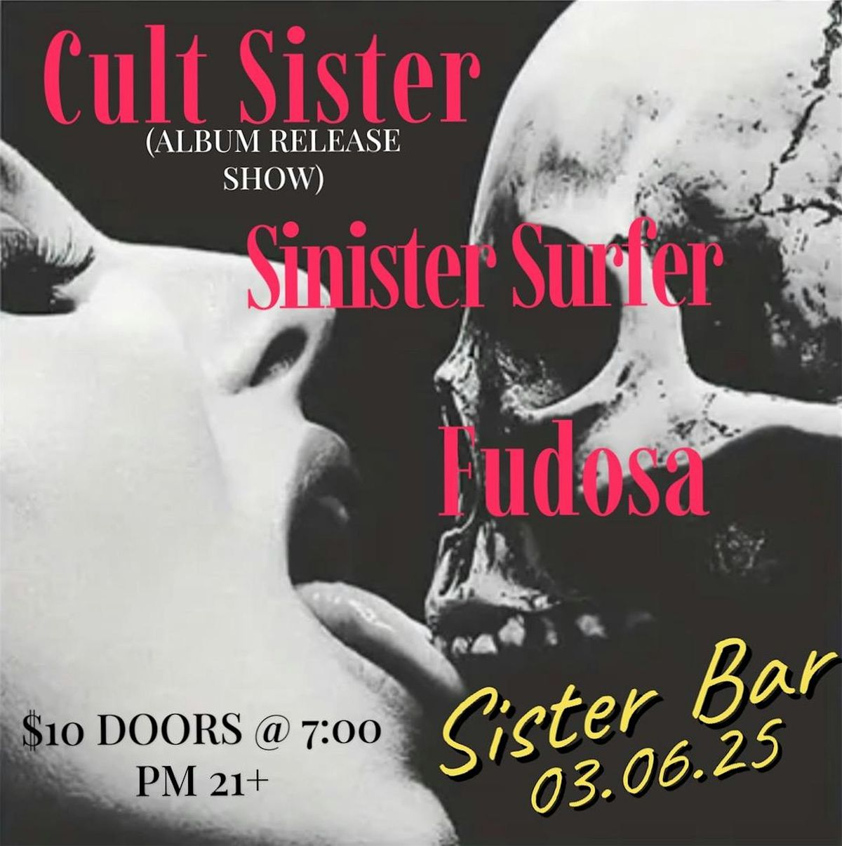 Cult Sister (album release) w\/ Sinister Surfer, Fudosa