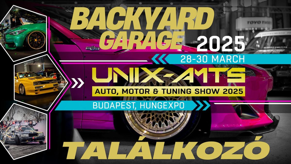 UNIX-AMTS Backyard Garage Tal\u00e1lkoz\u00f3 