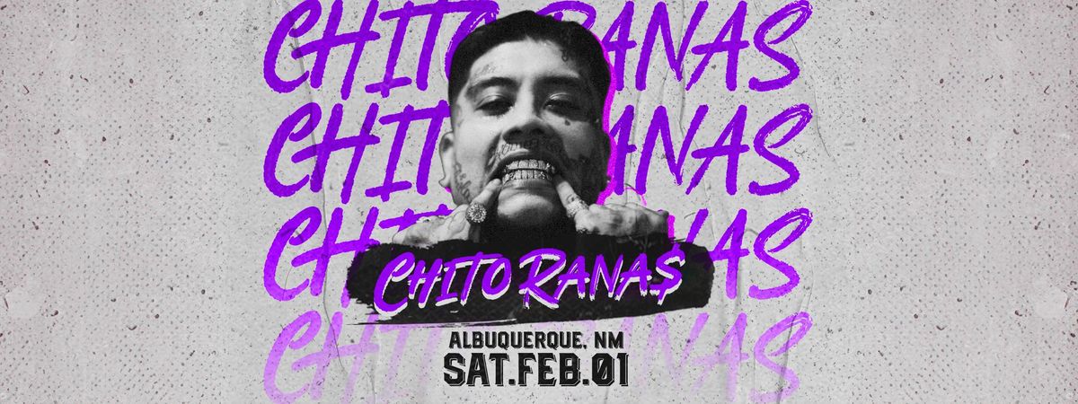 CHITO RANAS EN ALBUQUERQUE, NM 