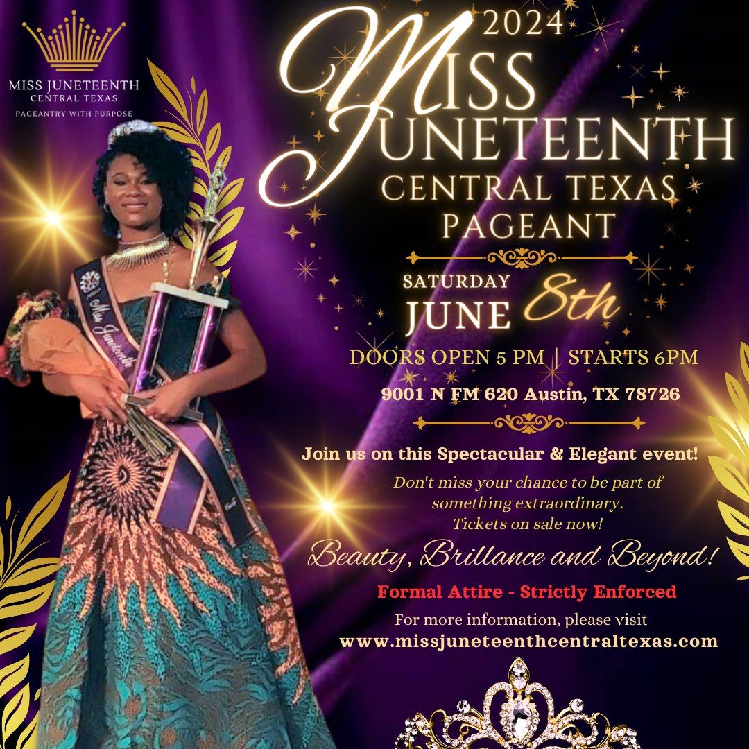 2024 Miss Juneteenth Central Texas Pageant 