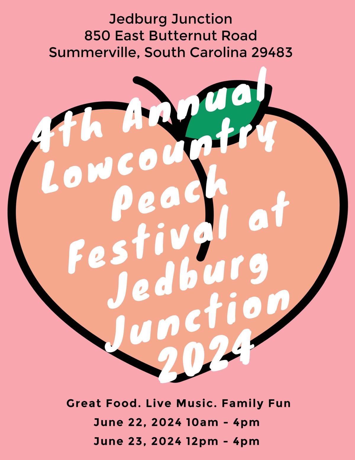 4th Annual Lowcountry Peach Festival at Jedburg Junction