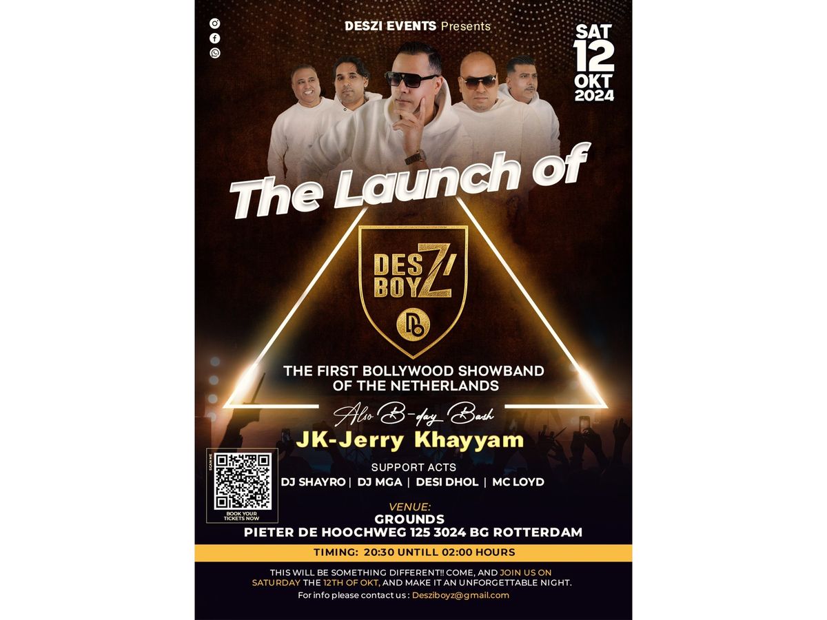 The Launch of Deszi Boyz