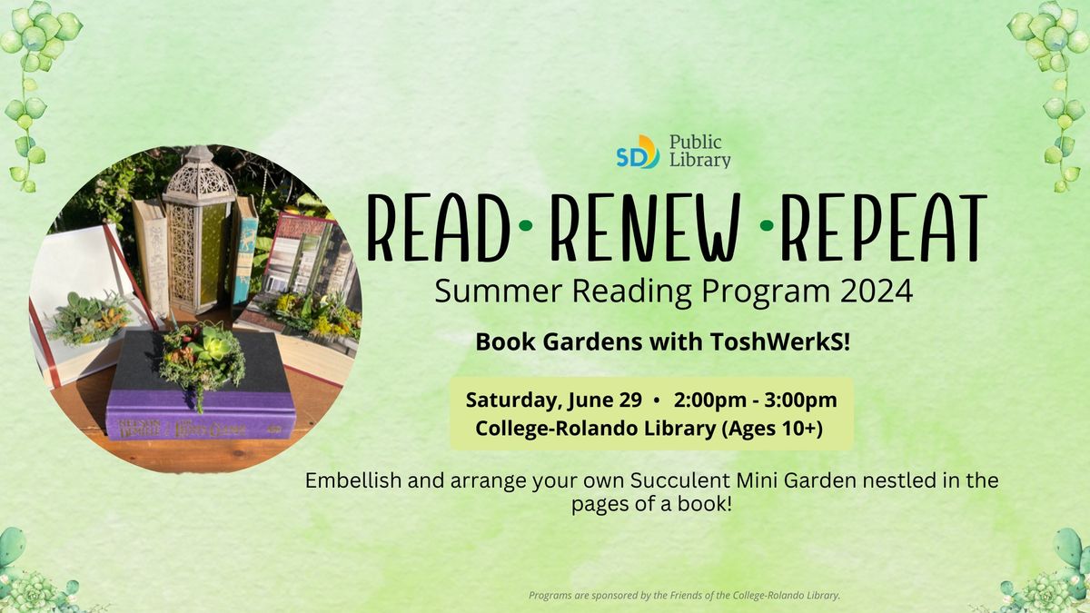 Summer Reading Program: Book Gardens with ToshWerkS!