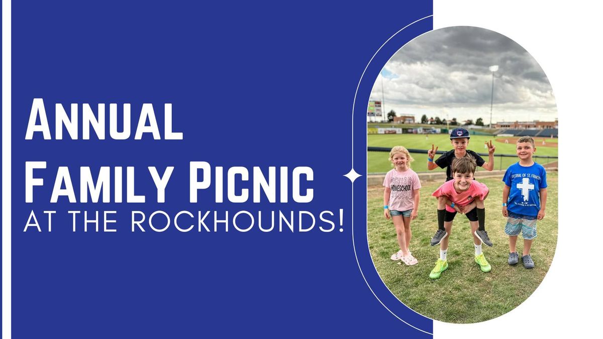 Annual Family Picnic at the Rockhounds Game!