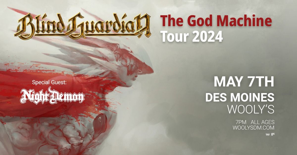 Blind Guardian THE GOD MACHINE TOUR with Night Demon at Wooly's