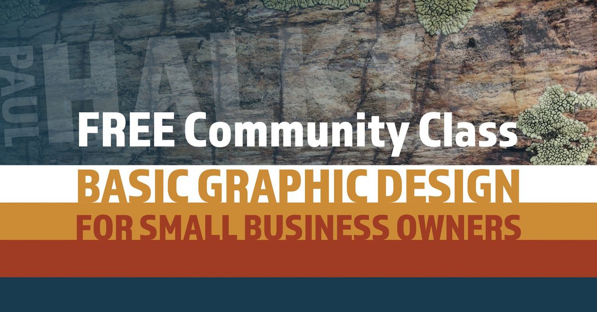 Basic Graphic Design For Small Business Owners