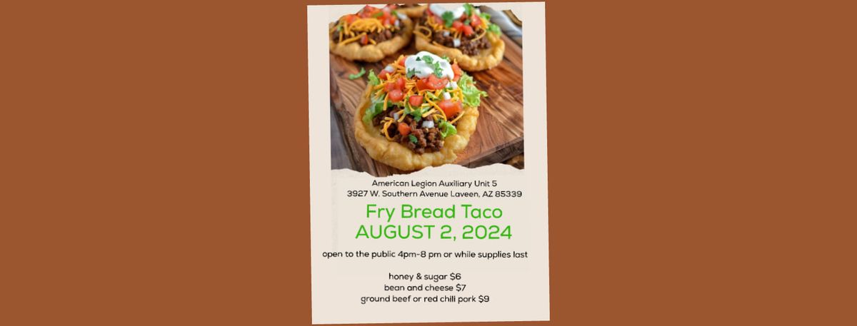 Fry Bread Taco by Unit 5