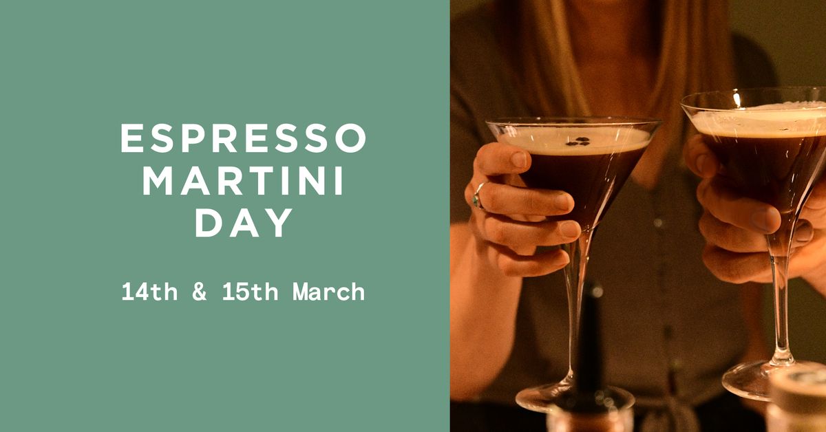 Espresso Martini Day 