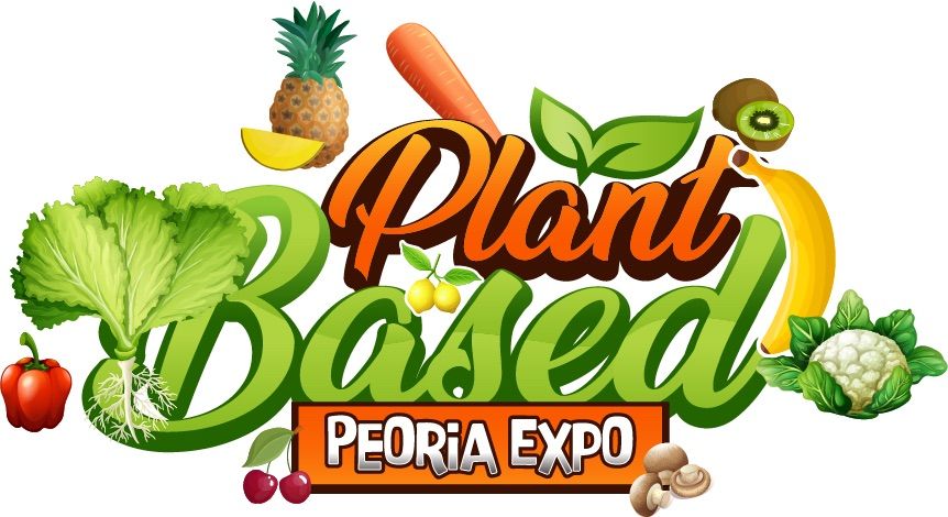 Plant Based Peoria Expo